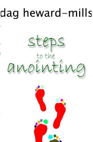 Steps To The Anointing PB - Dag Heward-Mills